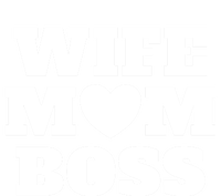 Wife Mom Boss Funny Mother's Day Boss's Day Mother Employer Gift Toddler T-Shirt