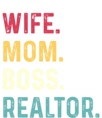 Wife Mom Boss Realtor Female Funny Gift T-Shirt