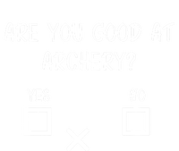 Are You Good At Archery Yes No Cute Gift Archery Joke Gift Stripe Pom Pom Beanie