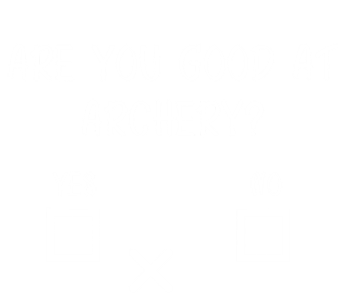 Are You Good At Archery Yes No Cute Gift Archery Joke Gift Stripe Pom Pom Beanie