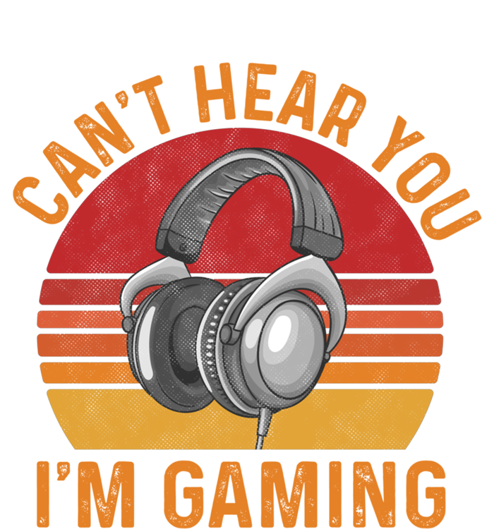 Can't Hear You I'm Gaming Cool Gift Funny Video Gamer Gift Vintage Gift Tall Hoodie