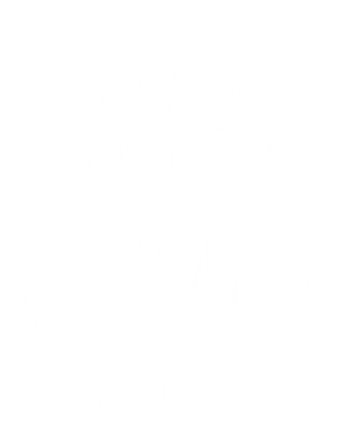 Wife Schipperke Mom Boss Funny Dog Mom Gift Idea Gift Pom Pom 12in Knit Beanie