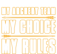 My Archery Team My Choice My Rules Great Gift Bow Archery Coach Gift Kids Hoodie