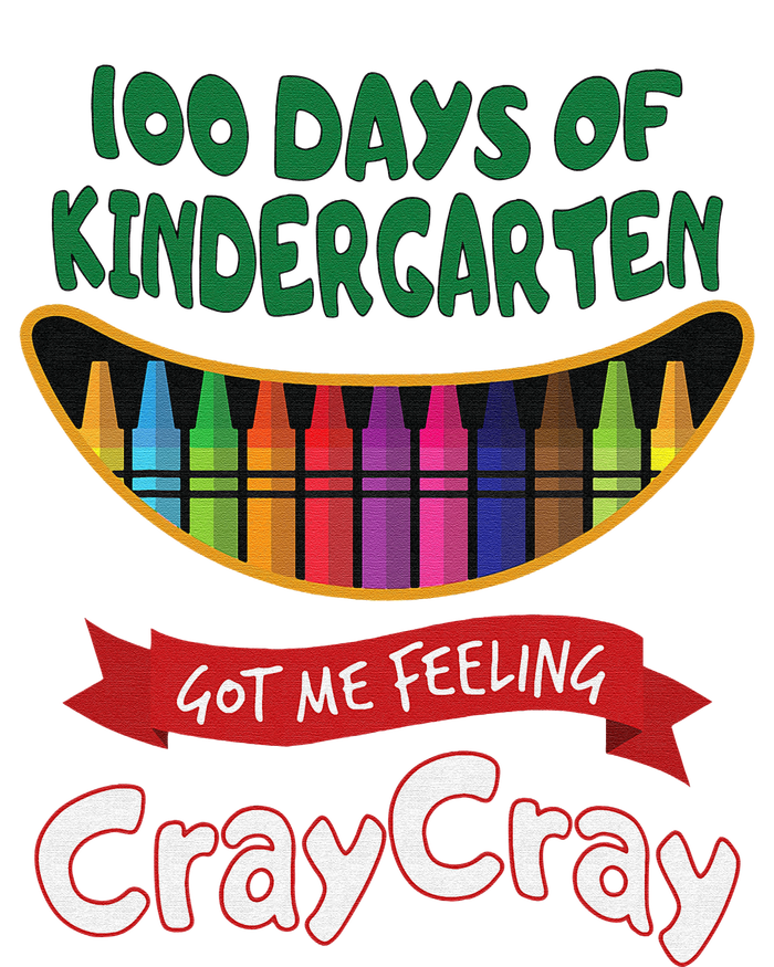 100 Days Of Kindergarten Got Me Feeling Cray Cray Daily Commute Backpack