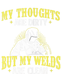 My Thoughts Are Dirty But My Welds Are Clean Funny Welder Tie Dye Hoodie