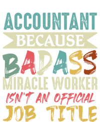 Accountant Because Badass Miracle Worker Isn't A Job Title Gift Valucap Bio-Washed Visor