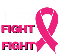 Her Fight Is My Fight Breast Cancer Awareness Family Support Great Gift Tall T-Shirt