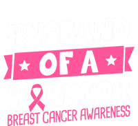 Husband Of A Warrior Breast Cancer Awareness Cool Gift T-Shirt