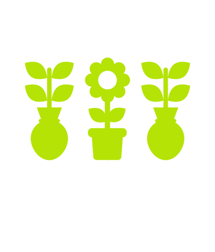 Just One More Plant I Promise Gardening Houseplant Lover Gift T-Shirt