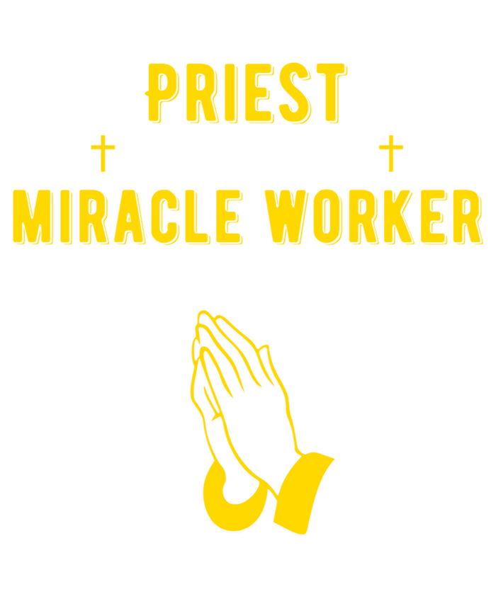 Funny Priest Because Miracle Worker Isn't A Job Title Church Gift Short Acrylic Beanie