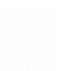 Truck Driver Because Miracle Worker Isn't A Job Title Gift Sustainable Knit Beanie