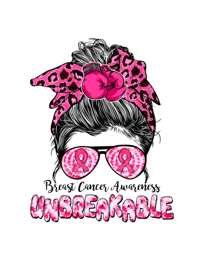 Breast Cancer Warriors Messy Bun Pink Ribbon Unbreakable Funny Gift T-Shirt