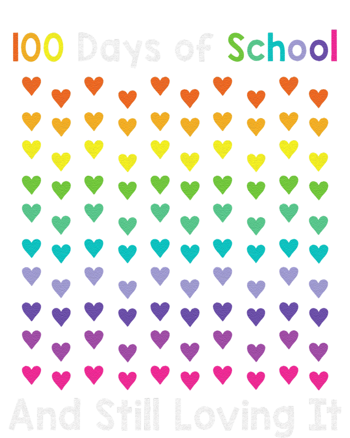 Cute 100 Days of school and still loving it Hearts 100th Day T-Shirt