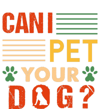 Can I Pet Your Dog Funny Dog Lover Sustainable Bucket Hat