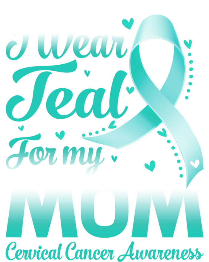 I Wear Teal For My Mom Cervical Cancer Awareness Ribbon Gift Valucap Bio-Washed Visor