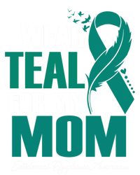 I Wear Teal For My Mom Ectodermal Dysphasia Awareness Gift T-Shirt