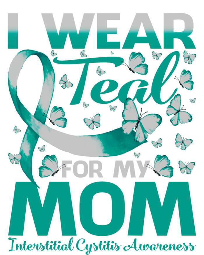 I Wear Teal For My Mom Interstitial Cystitis Awareness Gift Long Sleeve Shirt