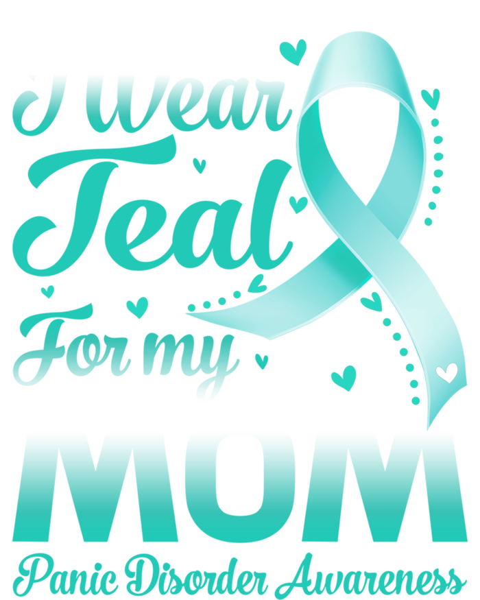 I Wear Teal For My Mom Panic Disorder Awareness Ribbon Gift Mousepad