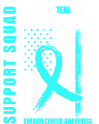 Support Squad I Wear Teal For My Mom Ovarian Cancer Usa Flag Gift Ladies Long Sleeve Shirt