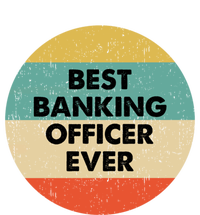 Banking Officer Gift Best Banking Officer Ever Cute Gift Tie-Dye T-Shirt