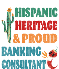 Hispanic Heritage And Proud Banking Consultant Cool Gift T-Shirt