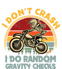 I Don't Crash I Do Random Gravity Checks Dirt Bike Tie-Dye T-Shirt