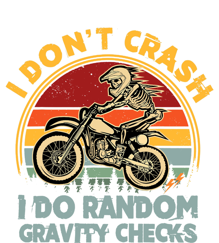 I Don't Crash I Do Random Gravity Checks Dirt Bike Tie-Dye T-Shirt