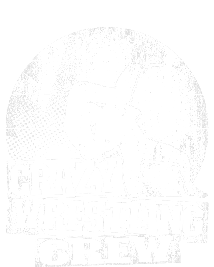 Crazy Wrestling Crew Wrestle Wrestler Women's T-Shirt