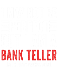 I May Not Be Perfect Funny Bank Teller Joke Banking Humor Gift Women's Long Sleeve Flannel Pajama Set 