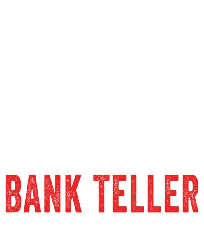 I May Not Be Perfect Funny Bank Teller Joke Banking Humor Gift Women's Long Sleeve Flannel Pajama Set 