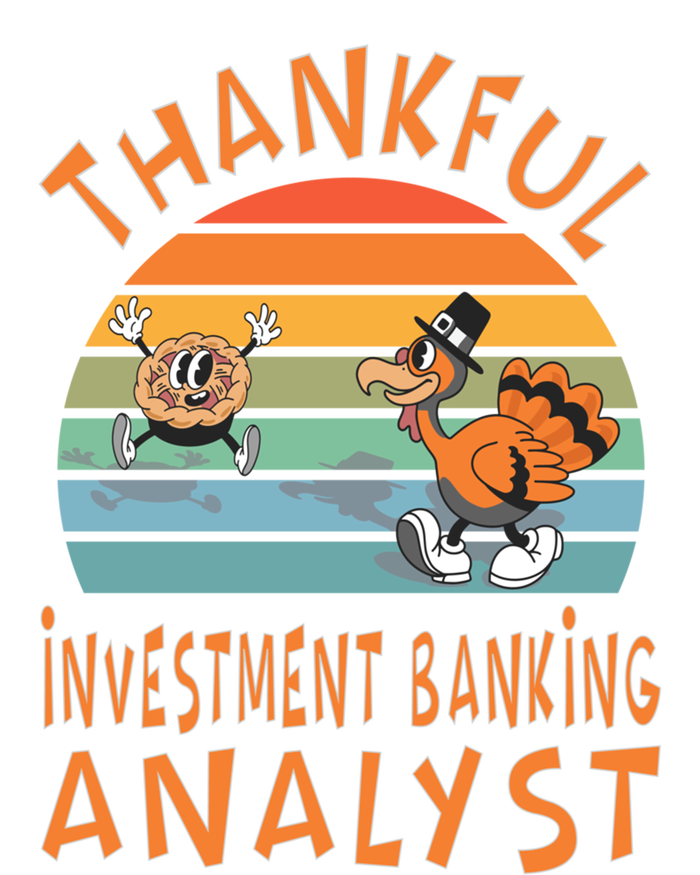 Investt Banking Analyst Job Funny Thanksgiving Gift Tall Long Sleeve T-Shirt