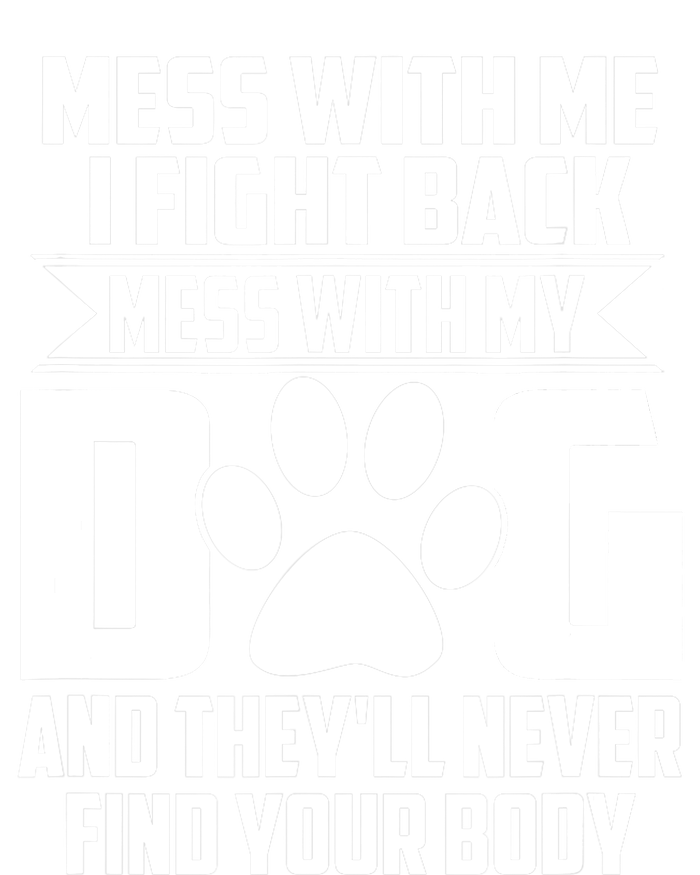 Funny Mess With My Dog They'll Never Find Your Body Mesh Reversible Basketball Jersey Tank