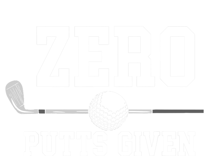 Zero Putts Given Golfer Golf Player Jokes Funny Golf Grommeted Golf Towel