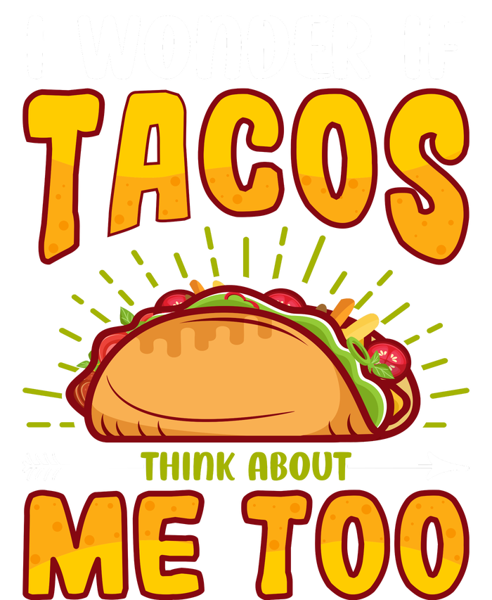 I Wonder If Tacos Think About Me Too Food Lover Legacy Cool Fit Booney Bucket Hat