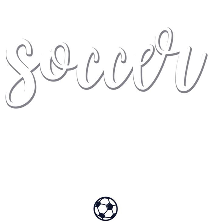 Soccer Is My Boyfriend Funny Gift For Soccer Players T-Shirt