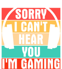 Sorry I Can't Hear You I'm Gaming Funny Gamer Gaming Gift Ladies Long Sleeve Shirt