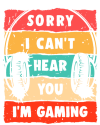 Sorry I Can't Hear You I'm Gaming Funny Gamer Gaming Cool Gift Insulated Varsity Jacket