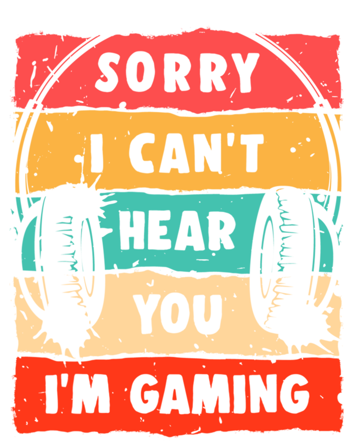 Sorry I Can't Hear You I'm Gaming Funny Gamer Gaming Cool Gift Insulated Varsity Jacket