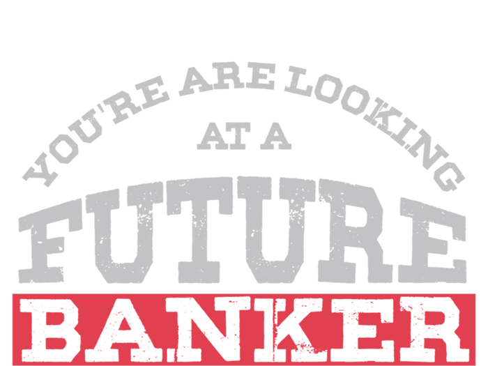 You Are Looking At A Future Banker Cute Gift Banking Idea Great Gift Zip Tote Bag