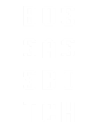 Boss Ass Bitch Gift T-Shirt