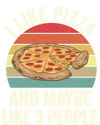 I Like Pizza And Maybe Like 3 People Gift Tall T-Shirt