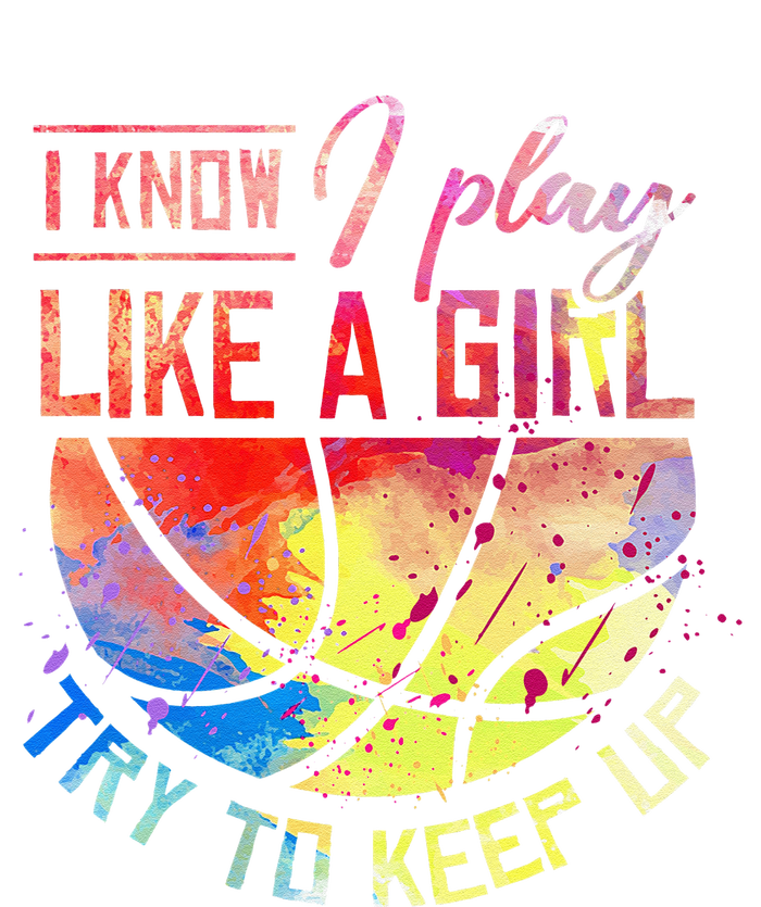 funny quote I Know I Play Like A  Basketball T-Shirt