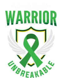 Mental Health Awareness Or Tal Health Warrior Unbreakable Gift T-Shirt