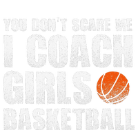 You Don't Scare Me I Coach Girls Basketball Coaches Legacy Cool Fit Booney Bucket Hat