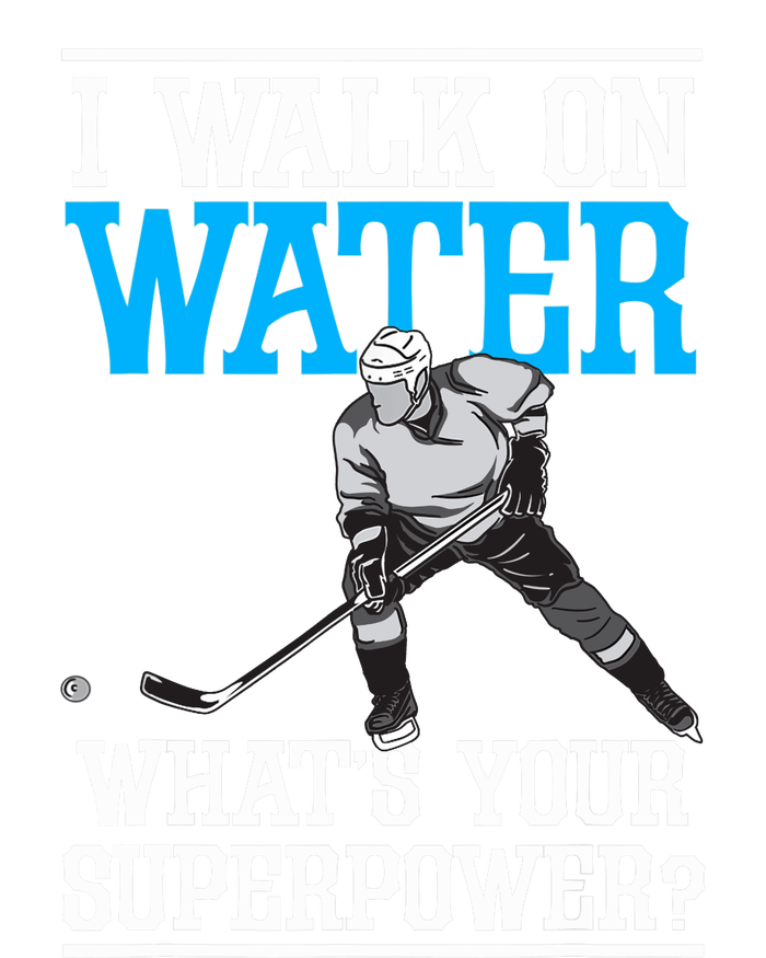 I Walk On Water Ice Hockey Player Skating T-Shirt