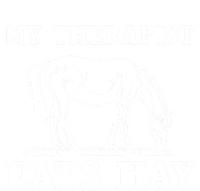 Horse Quotes My Therapist Eats Hay Grazing Horse Equestrian Funny Gift Ladies Essential Tank