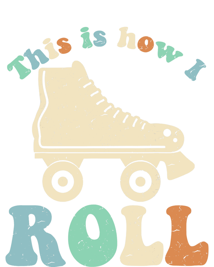 70's This Is How I Roll Vintage Retro Roller Skates Youth Performance Sprint T-Shirt