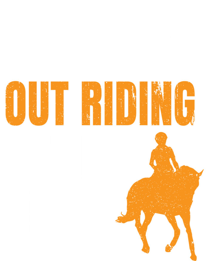 I Could Be Out Riding But I'm Here Funny Horseback Riding Cute Gift Tank Top