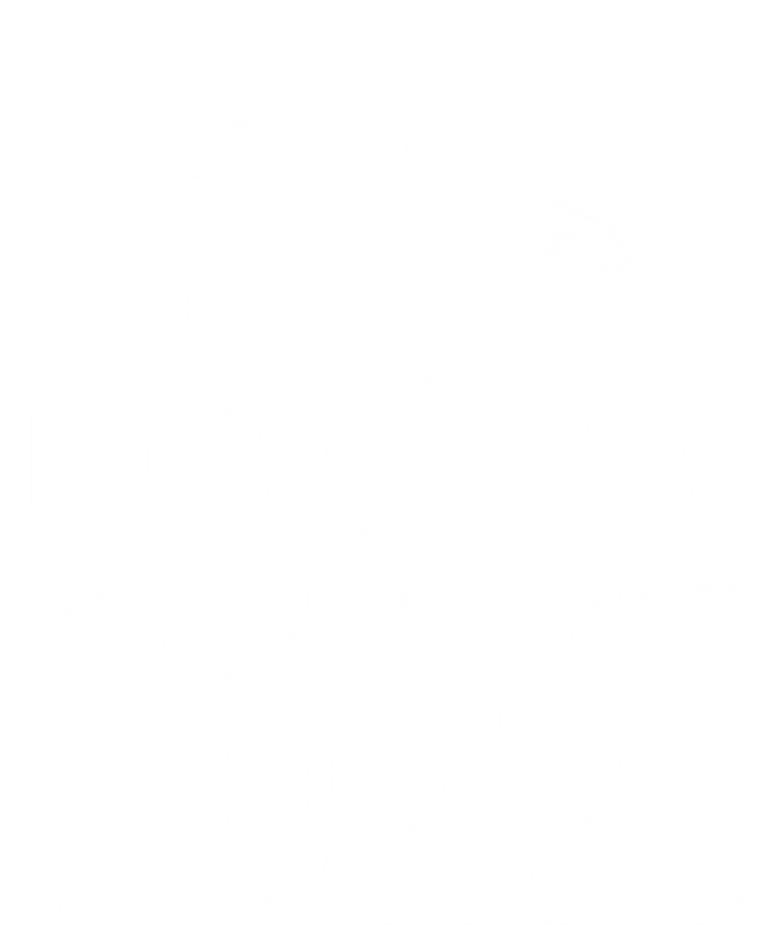 Id Rather Be Riding A Horse Dressage Horseback Archery Gift T-Shirt