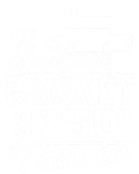 If It Involves Brisket And 250 Degrees I Am In Bbq Meat Smoker Gift Short Acrylic Beanie